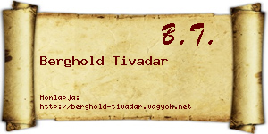 Berghold Tivadar névjegykártya